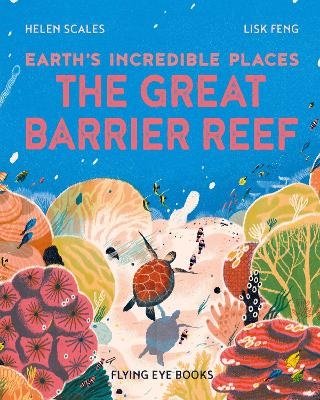 The Great Barrier Reef - Dr Helen Scales