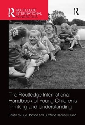 The Routledge International Handbook of Young Children's Thinking and Understanding - 