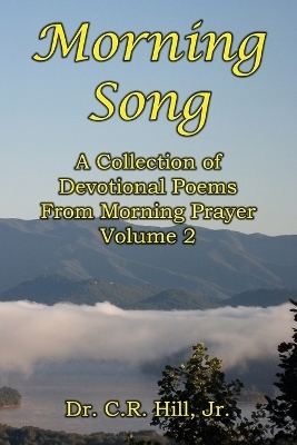 Morning Song - C R Hill