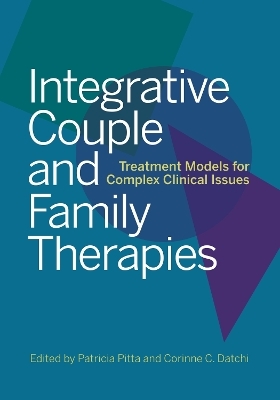 Integrative Couple and Family Therapies - 