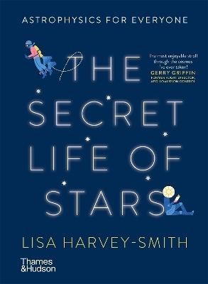 The Secret Life of Stars - Lisa Harvey-Smith