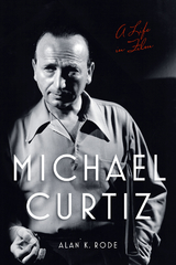Michael Curtiz -  Alan K. Rode