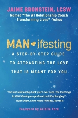 MAN*ifesting - Jaime Bronstein