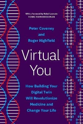 Virtual You - Peter Coveney, Roger Highfield