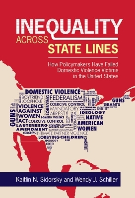 Inequality across State Lines - Kaitlin Sidorsky, Wendy J. Schiller