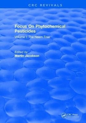 Focus On Phytochemical Pesticides - Martin Jacobson