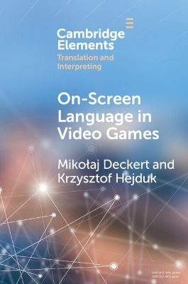 On-Screen Language in Video Games - Mikołaj Deckert, Krzysztof Hejduk