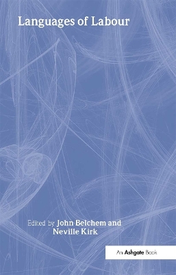 Languages of Labour - John Belchem, Neville Kirk