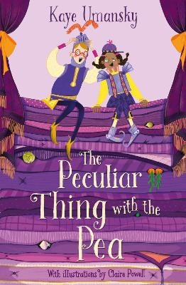 The Peculiar Thing with the Pea - Kaye Umansky