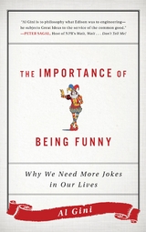 Importance of Being Funny -  Al Gini