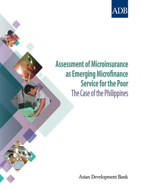 Assessment of Microinsurance as Emerging Microfinance Service for the Poor -  Asian Development Bank