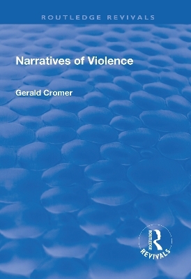 Narratives of Violence - Gerald Cromer