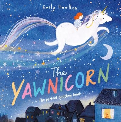 The Yawnicorn - Emily Hamilton