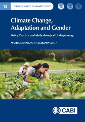 Climate Change, Adaptation and Gender - Dr Mamta Mehar, Professor Narayan Prasad