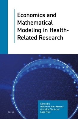 Economics and Mathematical Modeling in Health-Related Research - 