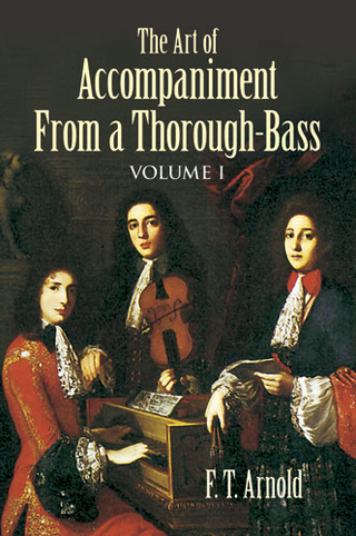 The Art of Accompaniment from a Thorough-Bass - F. T. Arnold