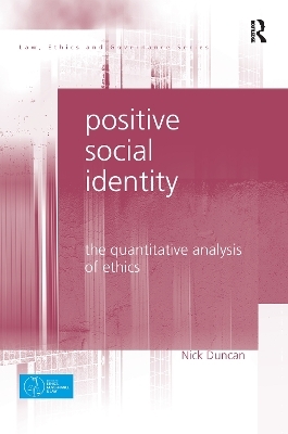 Positive Social Identity - Nick Duncan