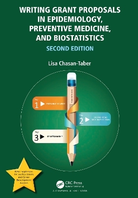 Writing Grant Proposals in Epidemiology, Preventive Medicine, and Biostatistics - Lisa Chasan-Taber