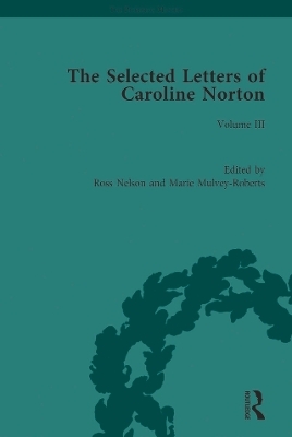 The Selected Letters of Caroline Norton - 