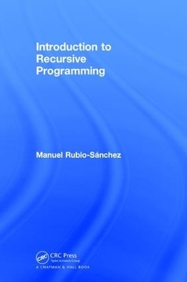 Introduction to Recursive Programming - Manuel Rubio-Sanchez