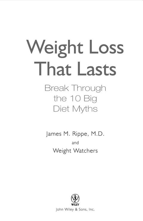 Weight Watchers Weight Loss That Lasts - James M. Rippe