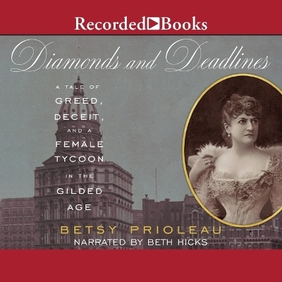 Diamonds and Deadlines - Betsy Prioleau