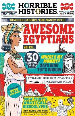 Awesome Egyptians (newspaper edition) - Terry Deary, Peter Hepplewhite