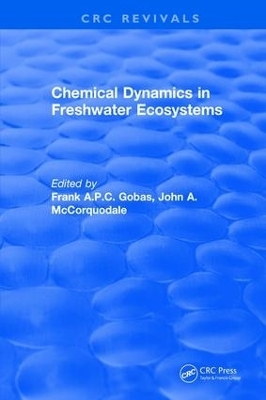 Chemical Dynamics in Freshwater Ecosystems - Frank A.P.C. Gobas