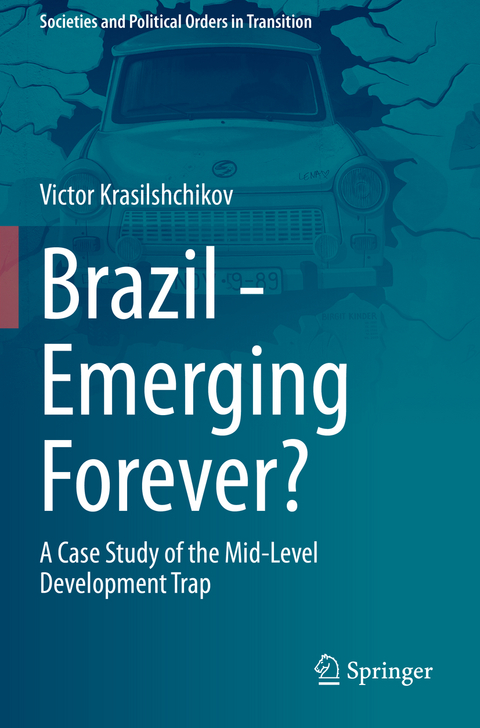 Brazil - Emerging Forever? - Victor Krasilshchikov