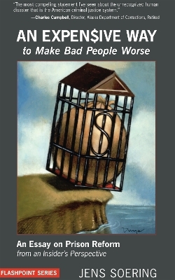 An Expensive Way to Make Bad People Worse - Jens Soering