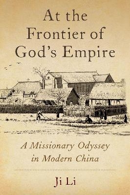 At the Frontier of God's Empire - Ji Li