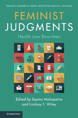 Feminist Judgments: Health Law Rewritten - 