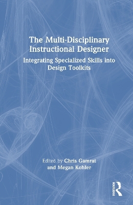 The Multi-Disciplinary Instructional Designer - 