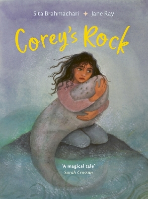 Corey's Rock - Sita Brahmachari
