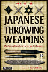 Japanese Throwing Weapons -  Daniel Fletcher