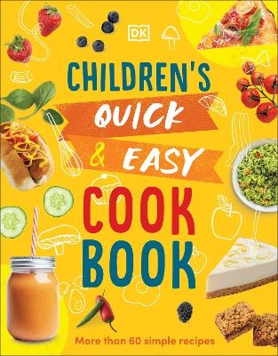 Children's Quick and Easy Cookbook - Angela Wilkes