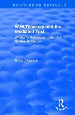 W.M.Thackery and the Mediated Text - Richard Pearson