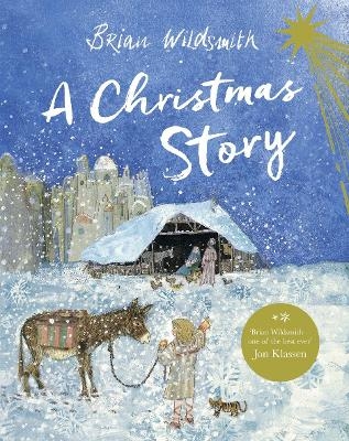 A Christmas Story - Brian Wildsmith