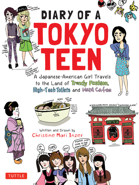 Diary of a Tokyo Teen -  Christine Mari Inzer