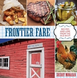 Frontier Fare -  Sherry Monahan