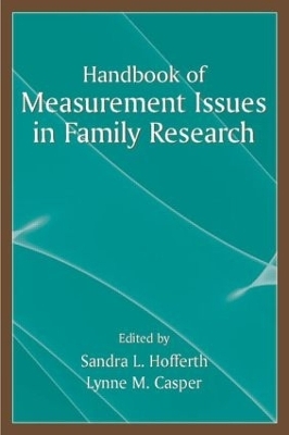 Handbook of Measurement Issues in Family Research - 