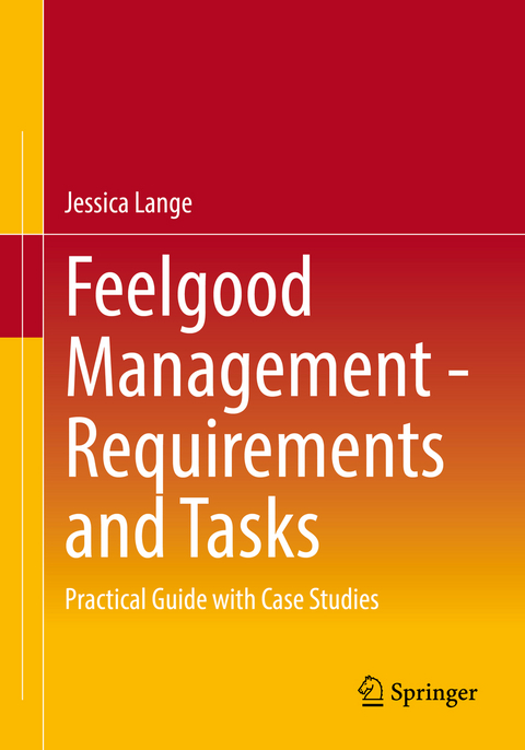 Feelgood Management - Requirements and Tasks - Jessica Lange