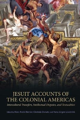 Jesuit Accounts of the Colonial Americas - 