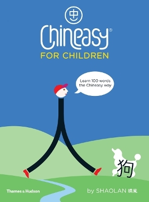Chineasy (R) for Children - ShaoLan Hsueh, Noma Bar