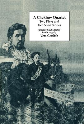 A Chekhov Quartet - Vera Gottlieb