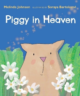Piggy in Heaven - Melinda Johnson