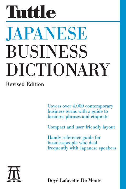 Tuttle Japanese Business Dictionary Revised Edition - Boye Lafayette De Mente