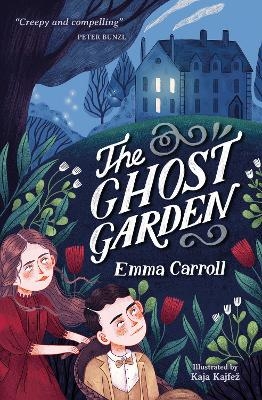 The Ghost Garden - Emma Carroll