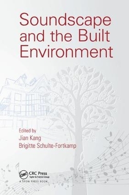 Soundscape and the Built Environment - 