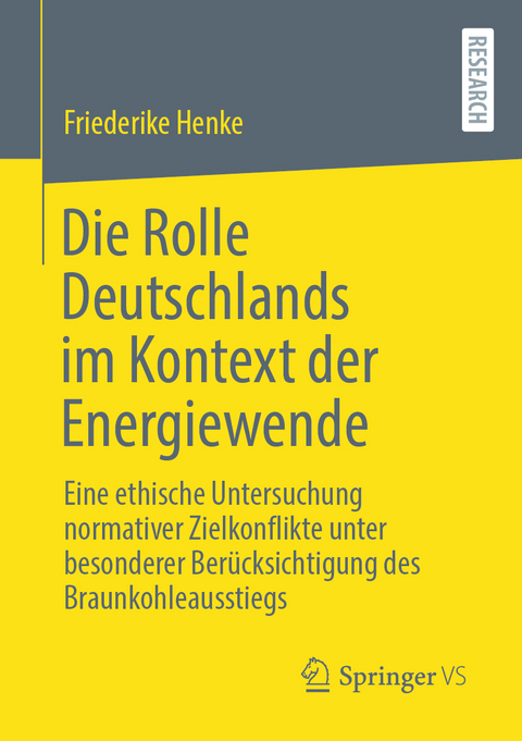 Die Rolle Deutschlands im Kontext der Energiewende - Friederike Henke